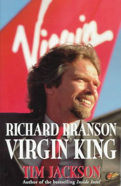 Richard Branson, Virgin King: Inside Richard Branson's Business Empire cover