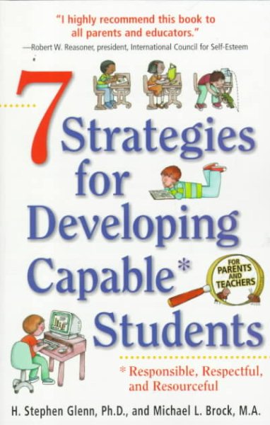 7 Strategies for developing Capable* Students. (*responsible, respectful, and resourceful) cover