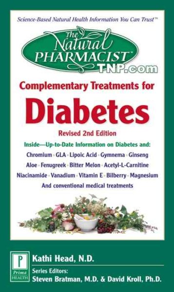 The Natural Pharmacist: Complementary Treatments for Diabetes