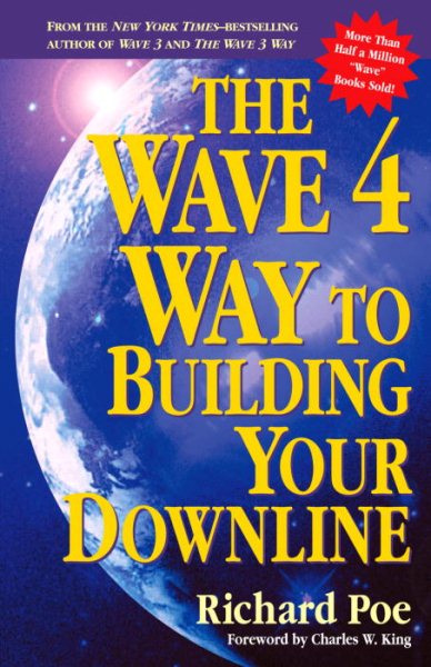 The Wave 4 Way to Building Your Downline cover