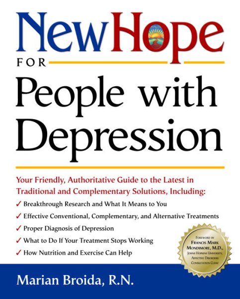 New Hope for People with Depression: Your Friendly, Authoritative Guide to the Latest in Traditional and Complementary Solutions cover