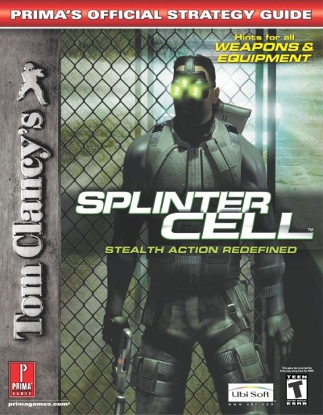 Tom Clancy's Splinter Cell: Stealth Action Redefined (Prima's Offical Strategy Guide) cover