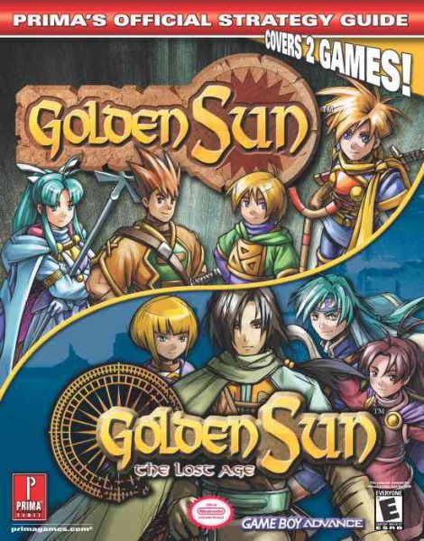 Golden Sun & Golden Sun 2: The Lost Age (Prima's Official Strategy Guide) cover