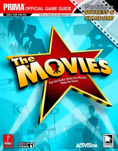 The Movies (Prima Official Game Guide) cover