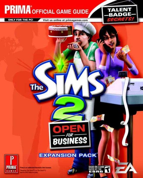 The Sims 2: Open for Business (Prima Official Game Guide) cover
