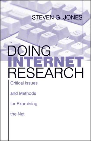 Doing Internet Research: Critical Issues and Methods for Examining the Net cover