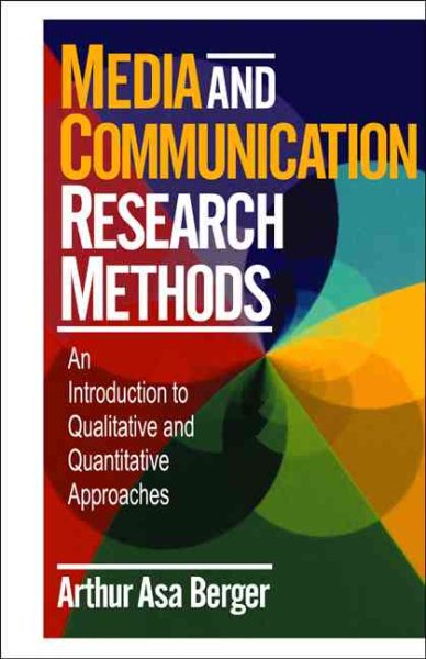 Media and Communication Research Methods: An Introduction to Qualitative and Quantitative Approaches cover