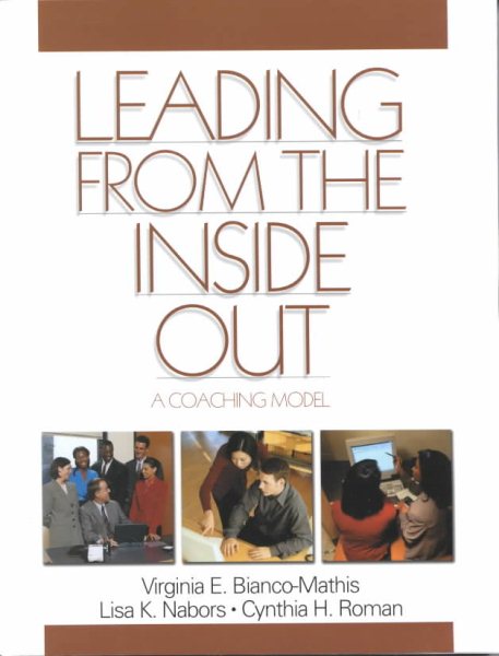 Leading From the Inside Out: A Coaching Model cover