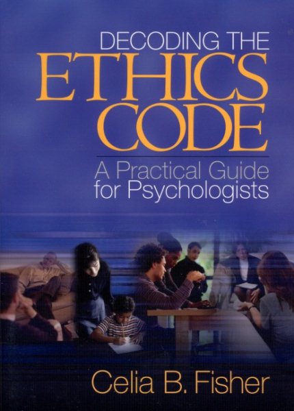 Decoding the Ethics Code: A Practical Guide for Psychologists cover