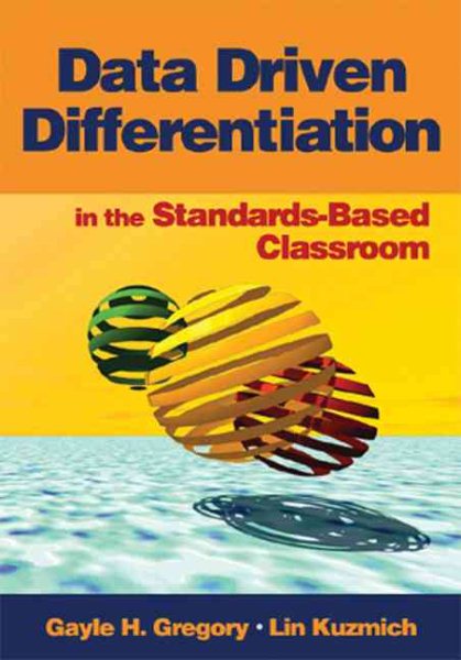 Data Driven Differentiation in the Standards-Based Classroom cover