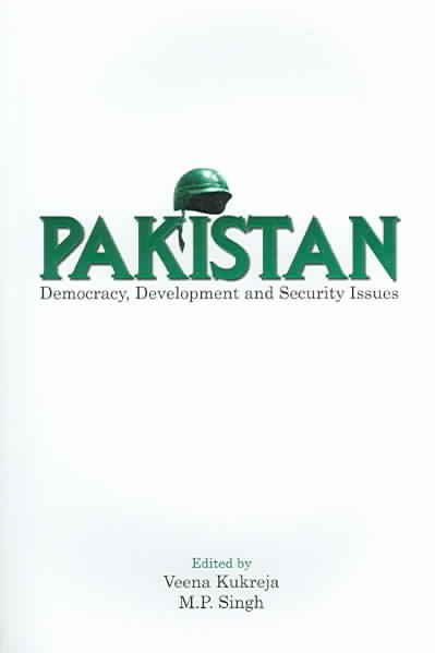 Pakistan: Democracy, Development and Security Issues cover