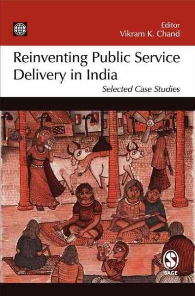 Reinventing Public Service Delivery in India: Selected Case Studies cover
