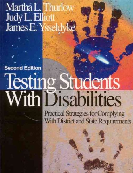 Testing Students With Disabilities: Practical Strategies for Complying With District and State Requirements cover