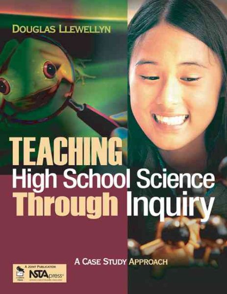 Teaching High School Science Through Inquiry: A Case Study Approach cover