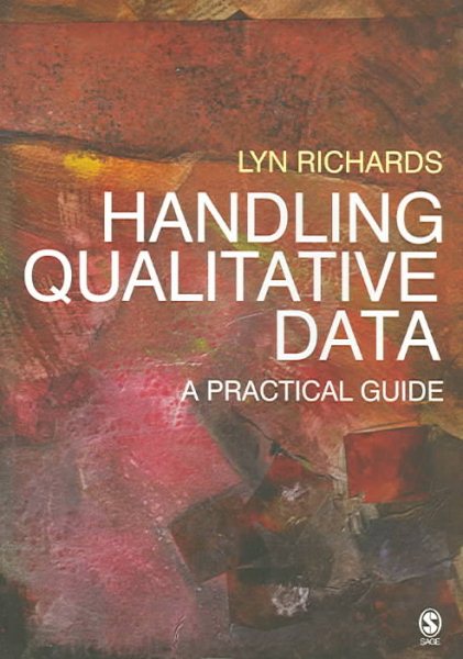 Handling Qualitative Data: A Practical Guide cover