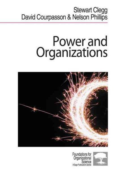 Power and Organizations (Foundations for Organizational Science series) cover