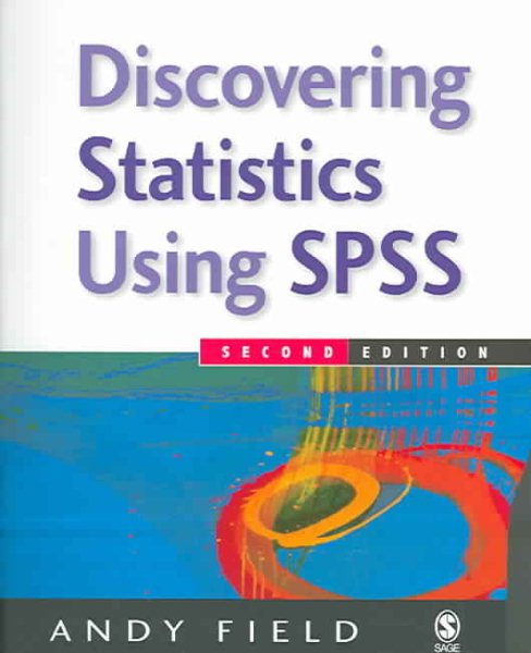Discovering Statistics Using SPSS (Introducing Statistical Methods S.) (2nd Edition) cover
