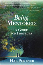 Being Mentored: A Guide for Proteges