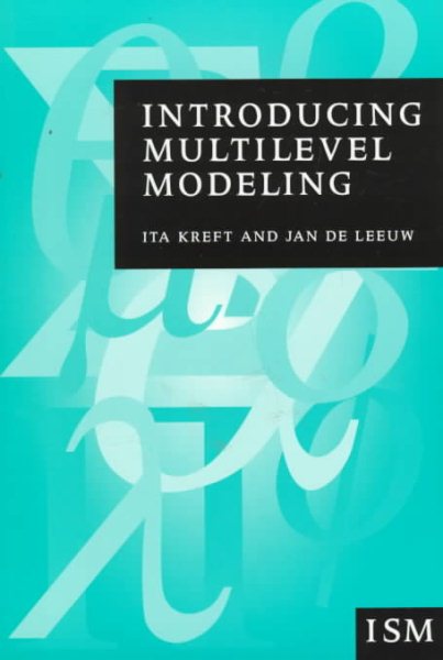 Introducing Multilevel Modeling (Introducing Statistical Methods series)