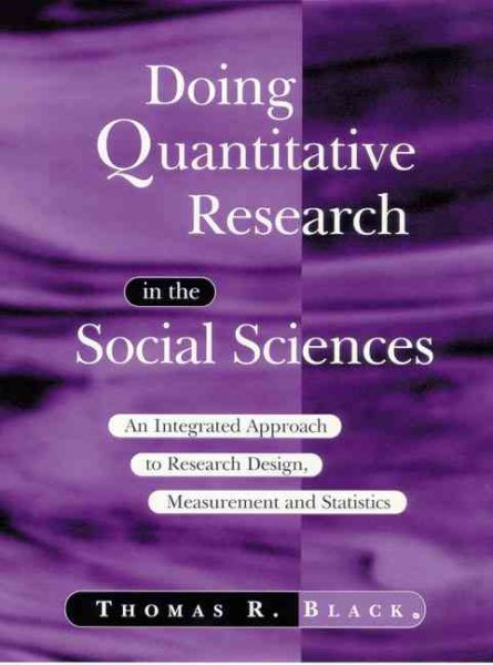 Doing Quantitative Research in the Social Sciences: An Integrated Approach to Research Design, Measurement and Statistics cover