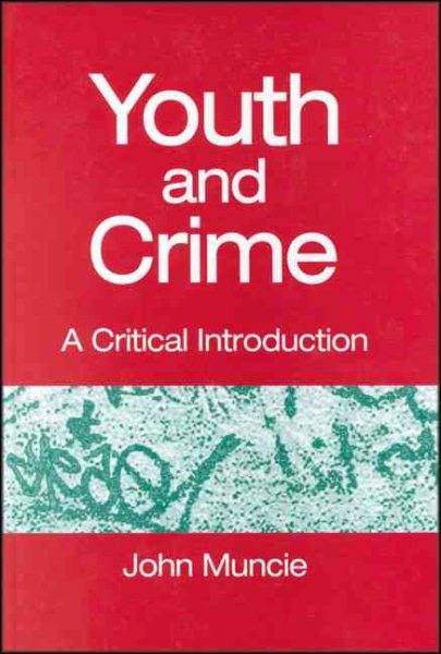 Youth and Crime: A Critical Introduction cover