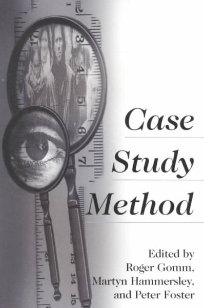 Case Study Method: Key Issues, Key Texts cover