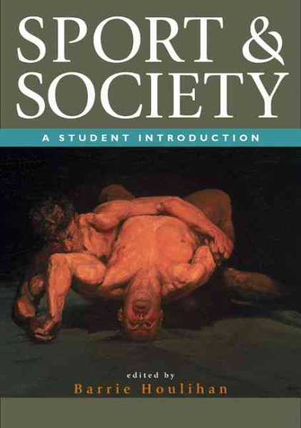 Sport and Society: A Student Introduction cover