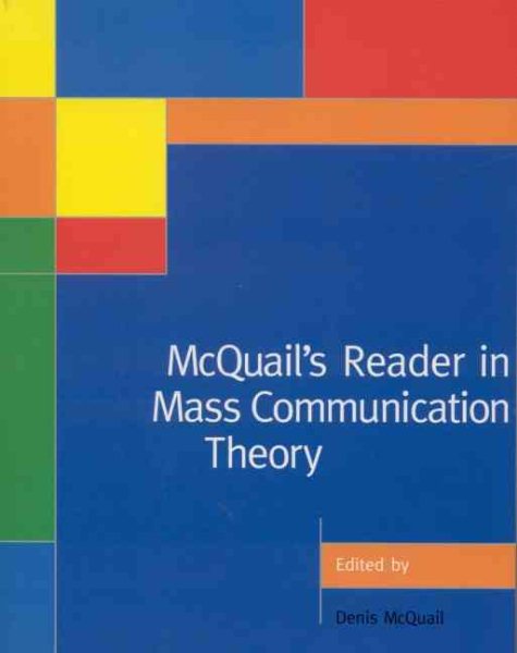 McQuail's Reader in Mass Communication Theory cover