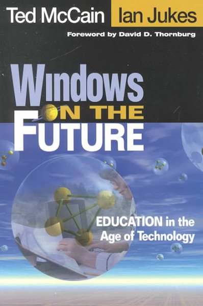 Windows on the Future: Education in the Age of Technology cover