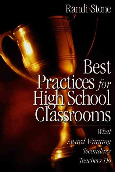 Best Practices for High School Classrooms: What Award-Winning Secondary Teachers Do cover
