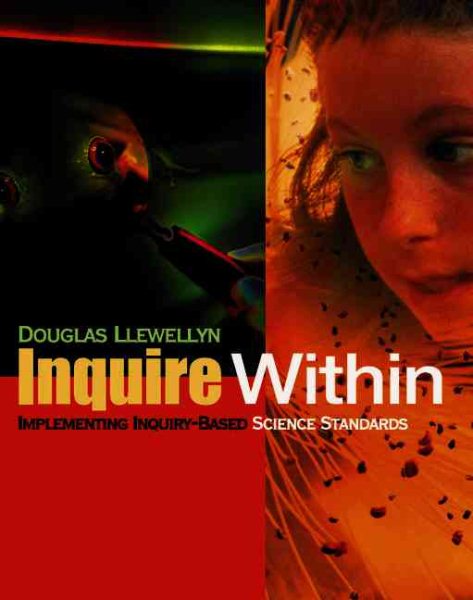 Inquire Within: Implementing Inquiry-Based Science Standards cover