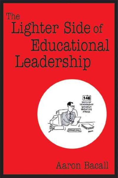 The Lighter Side of Educational Leadership