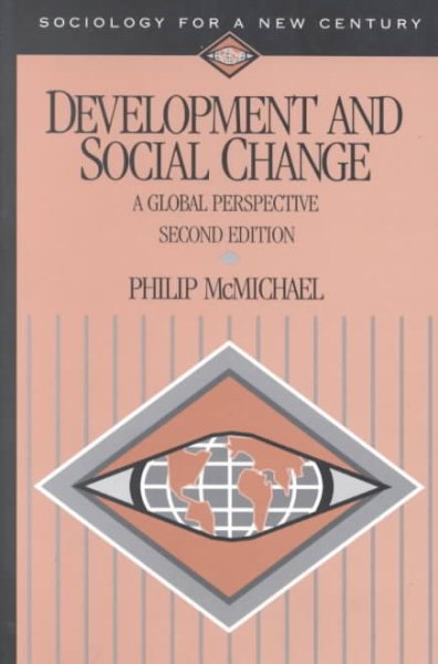 Development and Social Change: A Global Perspective (Sociology for a New Century Series) cover