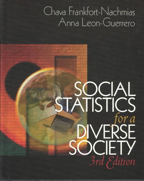 Social Statistics for a Diverse Society (Undergraduate Research Methods and Statistics) cover