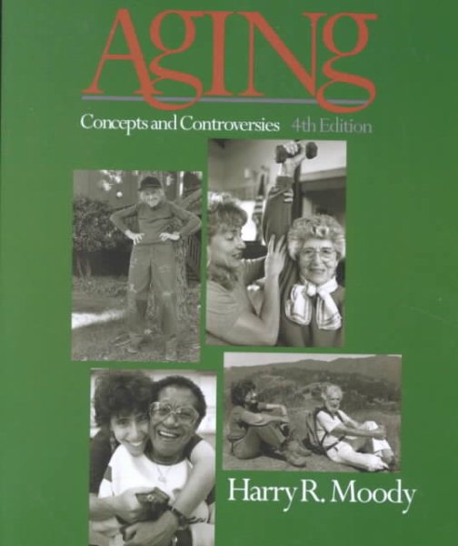 Aging: Concepts and Controversies cover
