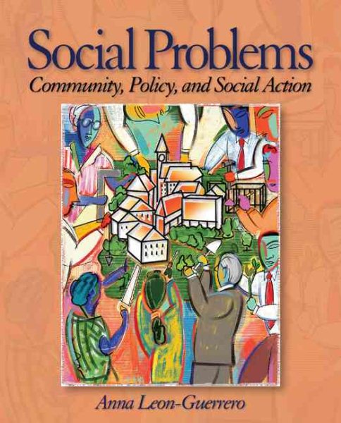 Social Problems: Community, Policy and Social Action cover