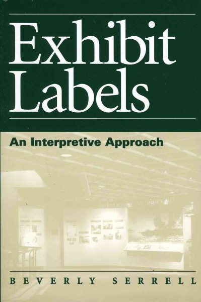 Exhibit Labels: An Interpretive Approach (VIP; 43) cover