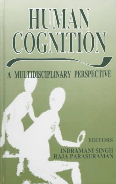 Human Cognition: A Multidisciplinary Perspective cover