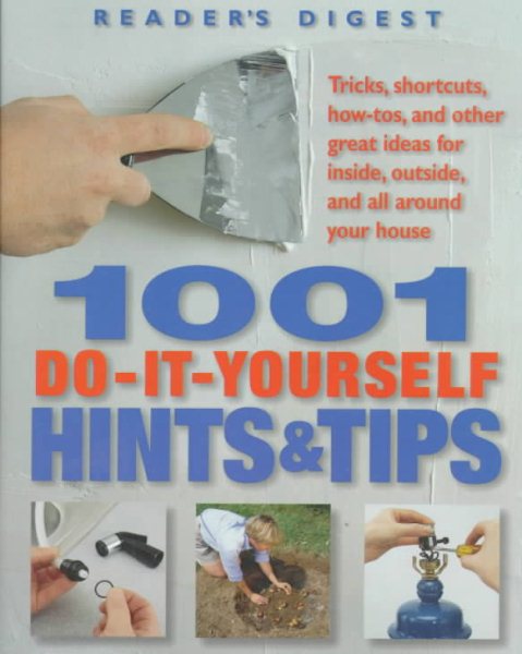 1001 Do-It-Yourself Hints and Tips cover