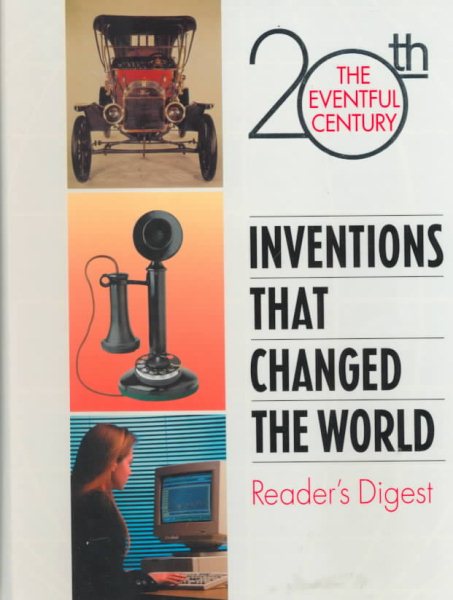 Inventions That Changed the World (The Eventful 20th Century, 4) cover