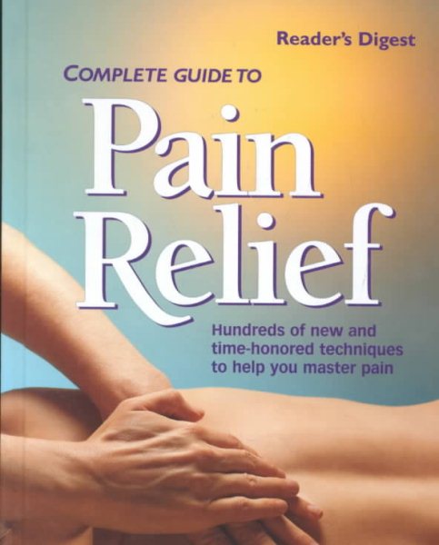 Complete Guide to Pain Relief cover