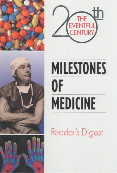 Milestones of Medicine: (The Eventful Century) (Eventful 20th Century) cover