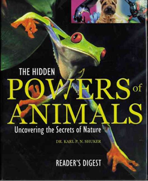 The Hidden Powers of Animals (Reader's Digest) cover