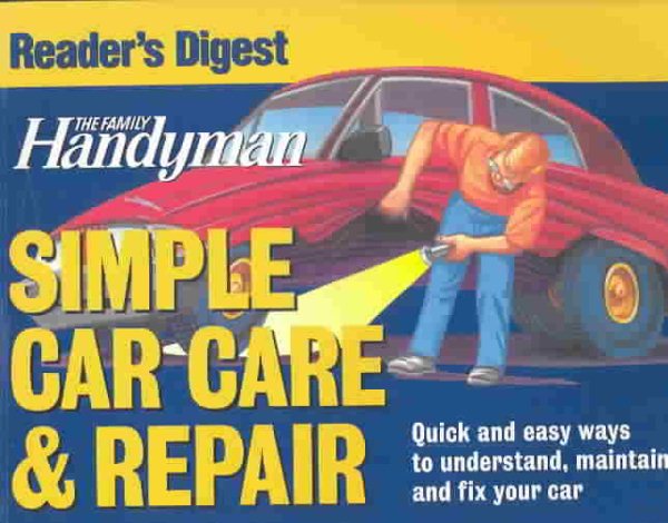 Family Handyman Simple Car Care and Repair cover
