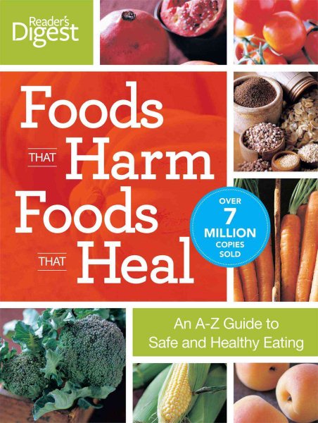 Foods That Harm, Foods That Heal cover