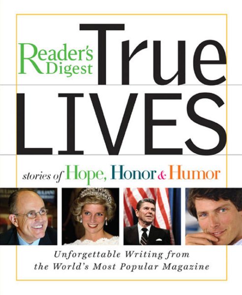 True Lives: Stories of Hope, Honor & Humor cover