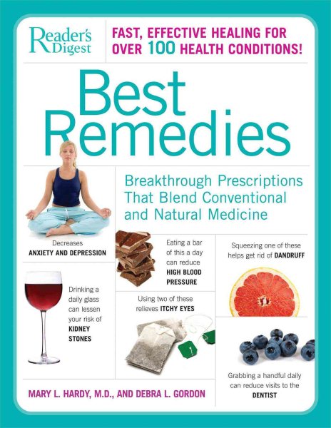 Best Remedies: Breakthrough Prescriptions that Blend Conventional and Natural Medicine cover