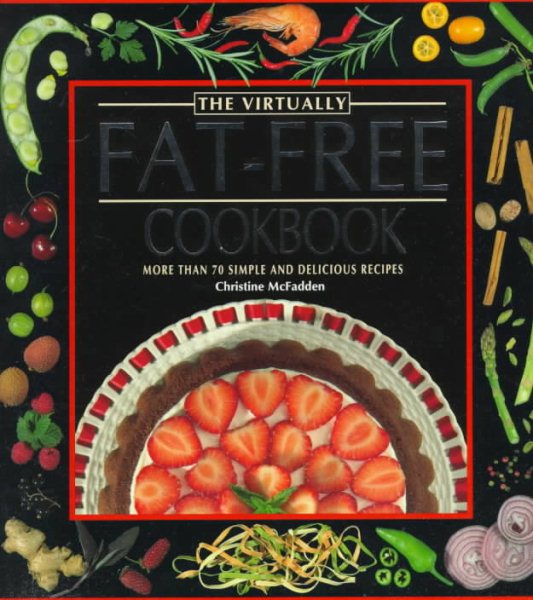 The Virtually Fat-Free Cookbook cover