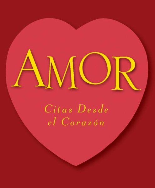 Amor: Citas Desde El Corazon cover