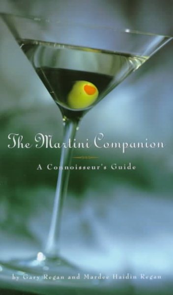 Martini Companion: A Connoisseur's Guide cover